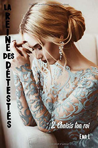 La reine des détestés, Tome 2