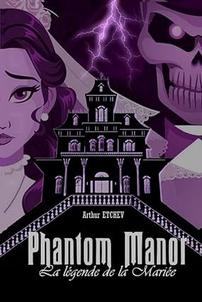 Phantom manor - La légende de la mariée