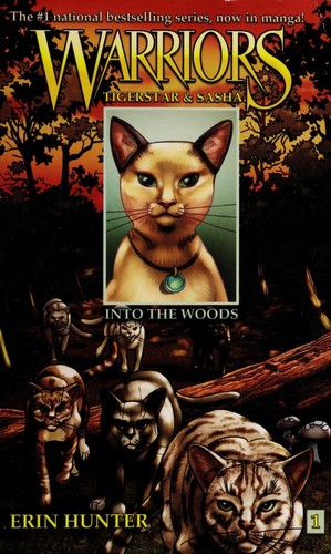 La guerre des Clans - Etoile du tigre et Sacha - tome 1 Seule dans les bois -illustrée- (1) (Hors collection sériel) (French Edition)
