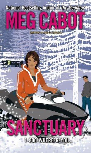 Sanctuary (1-800-Where-R-You, #4)