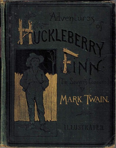 The Adventures of Huckleberry Finn (Adventures of Tom and Huck, #2)