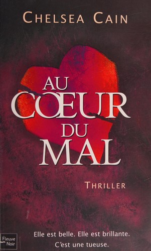 Au coeur du mal