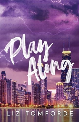 Play Along (Windy City Series Book 4)