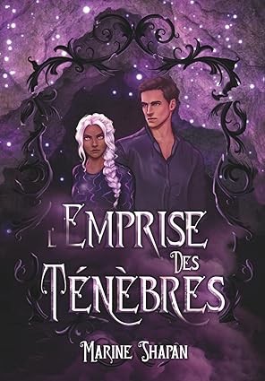 Emprise des Ténèbres (tome 2)