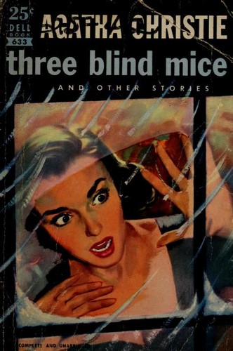 Three Blind Mice and Other Stories