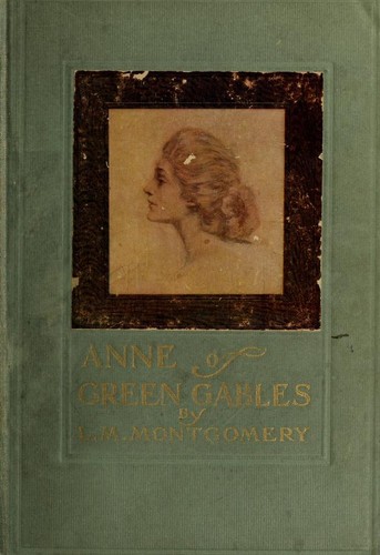 Anne of Green Gables (Anne of Green Gables, #1)
