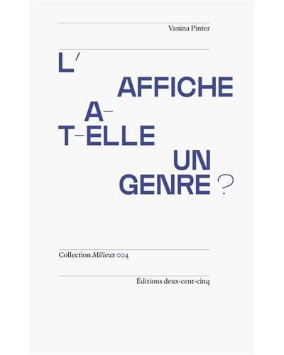 L'Affiche a-t-elle un genre ?