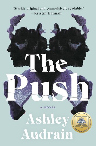 The Push: A GMA Book Club Pick
