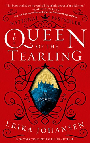 The Queen of the Tearling (The Queen of the Tearling, #1)