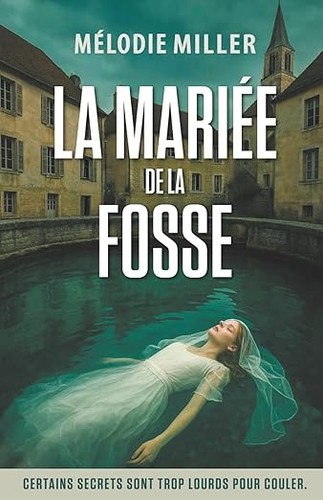 La mariée de la fosse