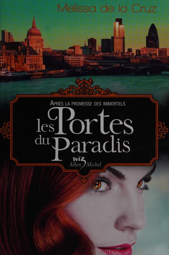 Les vampires de Manhattan, tome 7 : Les portes du paradis