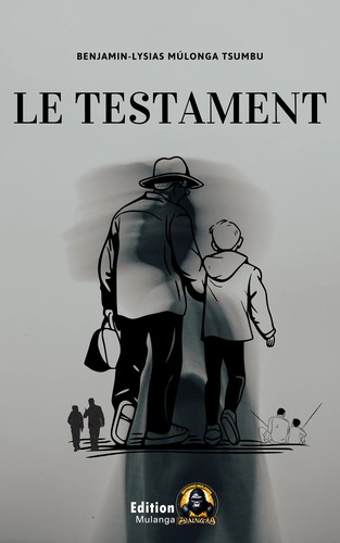LE TESTAMENT