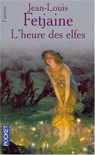 L'heure des elfes