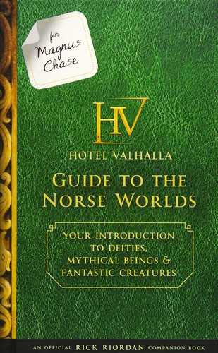 Hotel Valhalla Guide to the Norse Worlds: Your Introduction t...