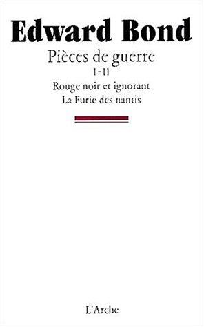 Les pièces de guerre, tome 1