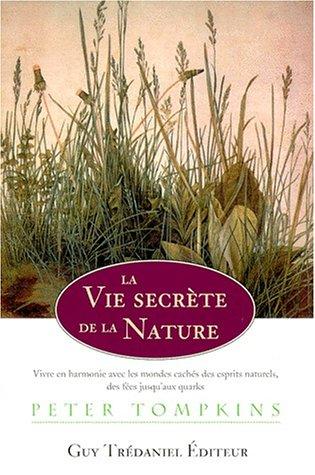 La vie secrète de la nature