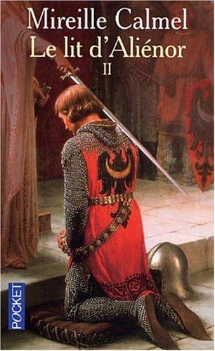 Le lit d'Aliénor, tome 1
