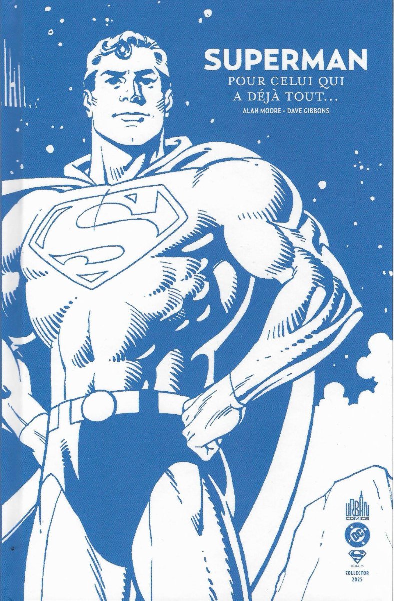 Superman - Pour celui qui a déjà tout...