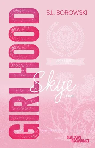 Girlhood tome 1, Skye