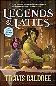 Legends & Lattes (Legends & Lattes, #1)