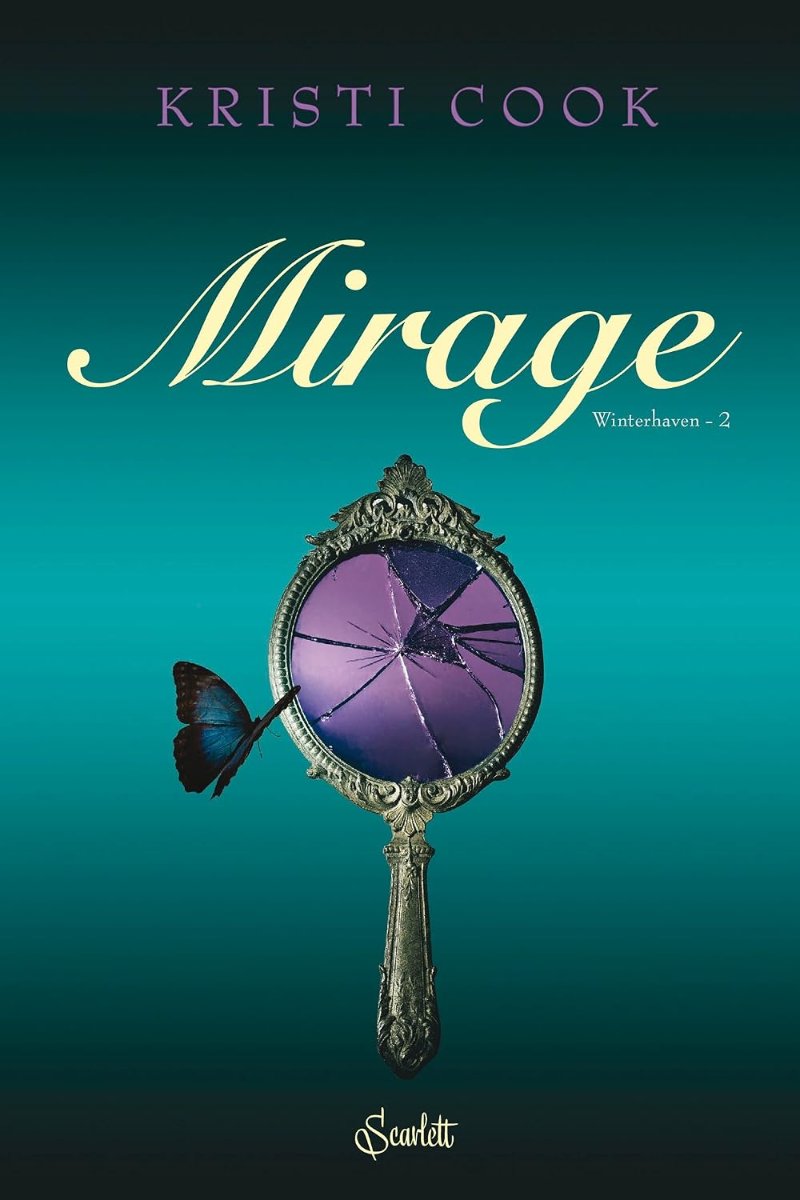 Winterhaven, Tome 2 : Mirage