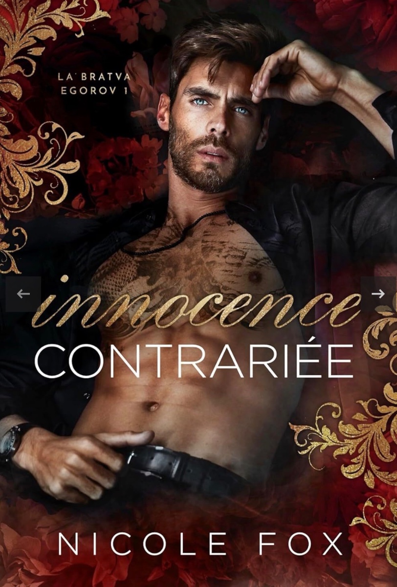 La Bratva Egorov, Tome 1 : Innocence contrariée