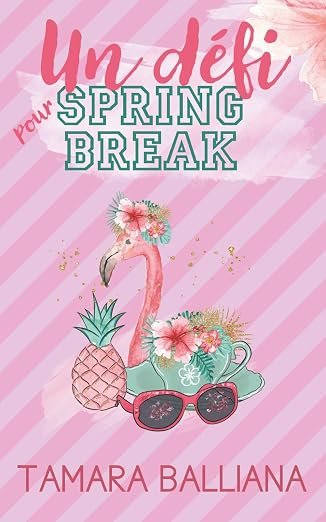 Un défi pour Spring break (collection un Bookboyfriend pour Spring break)